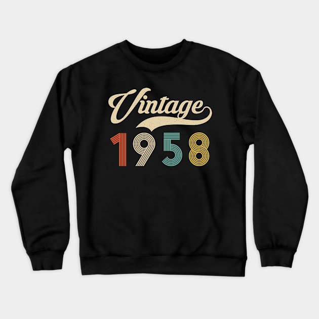 Retro Vintage 1958 62nd Birthday - Vintage Classic 62 Years Old Crewneck Sweatshirt by Merchofy